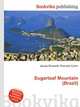 Sugarloaf Mountain (Brazil), Jesse Russell,Ronald Cohn 