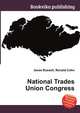 National Trades Union Congress, Jesse Russell,Ronald Cohn 