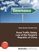 Road Traffic Safety Law of the People's Republic of China, Jesse Russell,Ronald Cohn 