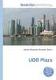 UOB Plaza, Jesse Russell,Ronald Cohn 