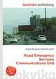 Road Emergency Services Communications Unit, Jesse Russell,Ronald Cohn 