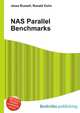NAS Parallel Benchmarks, Jesse Russell,Ronald Cohn 