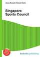 Singapore Sports Council, Jesse Russell,Ronald Cohn 