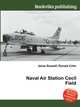 Naval Air Station Cecil Field, Jesse Russell,Ronald Cohn 