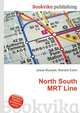 North South MRT Line, Jesse Russell,Ronald Cohn 