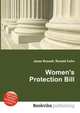 Women's Protection Bill, Jesse Russell,Ronald Cohn 