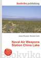 Naval Air Weapons Station China Lake, Jesse Russell,Ronald Cohn 
