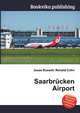 Saarbr?cken Airport, Jesse Russell,Ronald Cohn 