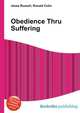 Obedience Thru Suffering, Jesse Russell,Ronald Cohn 