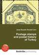Postage stamps and postal history of Turkey, Jesse Russell,Ronald Cohn 