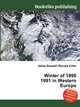 Winter of 1990 1991 in Western Europe, Jesse Russell,Ronald Cohn 