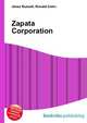Zapata Corporation, Jesse Russell,Ronald Cohn 