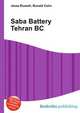 Saba Battery Tehran BC, Jesse Russell,Ronald Cohn 
