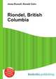 Riondel, British Columbia, Jesse Russell,Ronald Cohn 