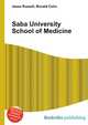 Saba University School of Medicine, Jesse Russell,Ronald Cohn 
