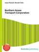 Northern Areas Transport Corporation, Jesse Russell,Ronald Cohn 
