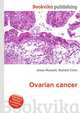 Ovarian cancer, Jesse Russell,Ronald Cohn 