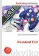 Resident Evil, Jesse Russell,Ronald Cohn 