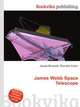 James Webb Space Telescope, Jesse Russell,Ronald Cohn 
