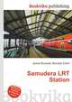 Samudera LRT Station, Jesse Russell,Ronald Cohn 