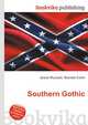 Southern Gothic, Jesse Russell,Ronald Cohn 