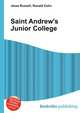 Saint Andrew's Junior College, Jesse Russell,Ronald Cohn 