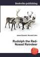 Rudolph the Red-Nosed Reindeer, Jesse Russell,Ronald Cohn 