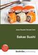 Sakae Sushi, Jesse Russell,Ronald Cohn 