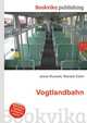 Vogtlandbahn, Jesse Russell,Ronald Cohn 