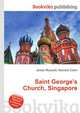 Saint George's Church, Singapore, Jesse Russell,Ronald Cohn 
