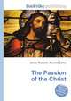 The Passion of the Christ, Jesse Russell,Ronald Cohn 