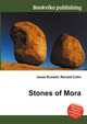 Stones of Mora, Jesse Russell,Ronald Cohn 