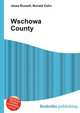 Wschowa County, Jesse Russell,Ronald Cohn 