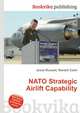 NATO Strategic Airlift Capability, Jesse Russell,Ronald Cohn 