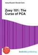 Zoey 101: The Curse of PCA, Jesse Russell,Ronald Cohn 