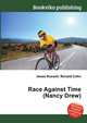 Race Against Time (Nancy Drew), Jesse Russell,Ronald Cohn 