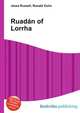 Ruadan of Lorrha, Jesse Russell,Ronald Cohn 