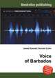 Voice of Barbados, Jesse Russell,Ronald Cohn 