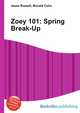 Zoey 101: Spring Break-Up, Jesse Russell,Ronald Cohn 