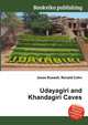 Udayagiri and Khandagiri Caves, Jesse Russell,Ronald Cohn 