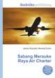Sabang Merauke Raya Air Charter, Jesse Russell,Ronald Cohn 