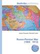 Russo-Persian War (1804 1813), Jesse Russell,Ronald Cohn 