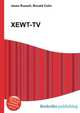 XEWT-TV, Jesse Russell,Ronald Cohn 