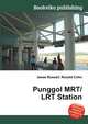 Punggol MRT/LRT Station, Jesse Russell,Ronald Cohn 