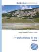 Transhumance in the Alps, Jesse Russell,Ronald Cohn 