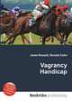 Vagrancy Handicap, Jesse Russell,Ronald Cohn 