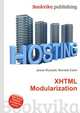 XHTML Modularization, Jesse Russell,Ronald Cohn 
