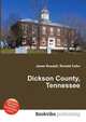 Dickson County, Tennessee, Jesse Russell,Ronald Cohn 