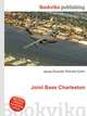 Joint Base Charleston, Jesse Russell,Ronald Cohn 