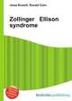 Zollinger Ellison syndrome, Jesse Russell,Ronald Cohn 